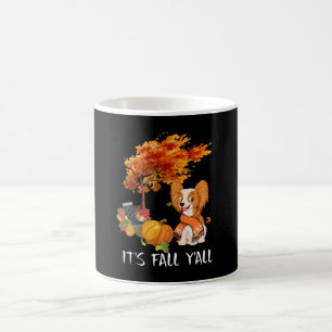 Hundeliebhaber  Papillon Es ist Fall Y'all Kaffeetasse