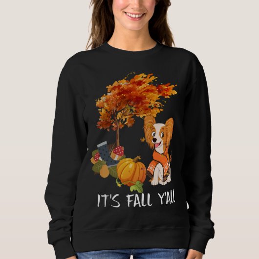 Hundeliebhaber | Papillon Es ist Herbst Y'all Sweatshirt (Vorderseite)