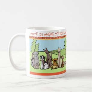Hundeliebhaber-Tasse - Zuhause ist-, wo meine Kaffeetasse