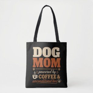 Hundemama angetrieben von Kaffee & bedingungsloser Tasche