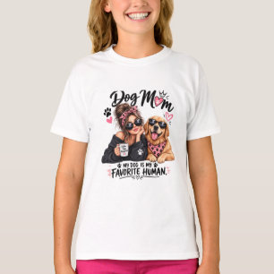Hundemama Mein Hund ist mein Lieblingsmensch T-Shirt
