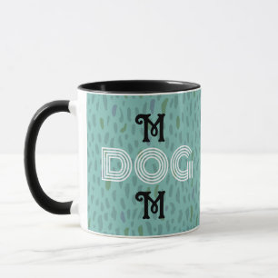 Hundemama süße trendige Tasse Typografie schwarz b
