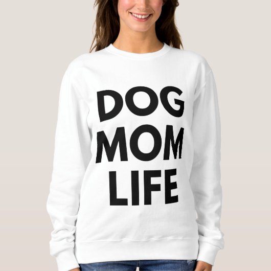 HUNDEMAMMA LEBEN SWEATSHIRT (Vorderseite)