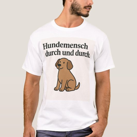 HUNDEMENSCH T SHIRT (Vorderseite)