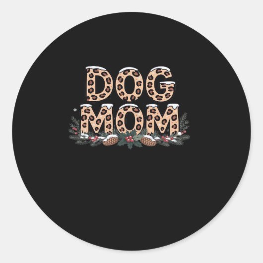 Hundemutter Classic T - Shirt Runder Aufkleber (Vorderseite)