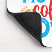 Hundemütterkaffeesliebhaber Mousepad (Ecke)