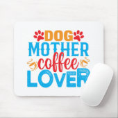 Hundemütterkaffeesliebhaber Mousepad (Mit Mouse)