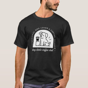 Hundepapa-Club lustige Kaffeeliebhaber T-Shirt