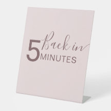 Hundepflege Schild Zurück in 5 Minuten