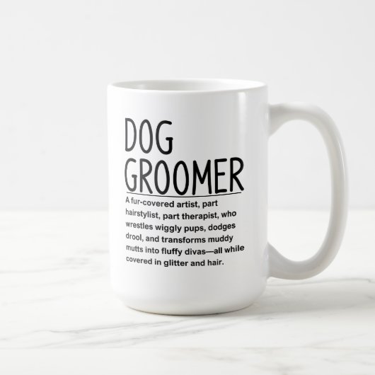 Hundepfleger Kaffeetasse (Rechts)