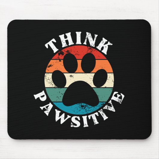 Hundepfote Denk Positiv Mousepad (Vorne)