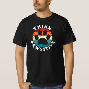 Hundepfoten Think Pawsitive T-Shirt