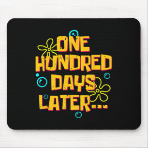 Hundert Tage später Lustige 100 Tage Schule  Mousepad
