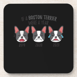 Hundeshirt, wenn eine Bostoner Terrier ein Jahr Sp Getränkeuntersetzer