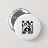 Hundetag Manns Bester Freund Vintage Button (Vorne & Hinten)