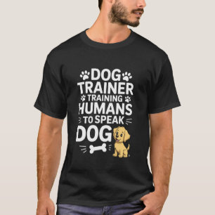 Hundetrainer bildet Menschen darin aus, mit Hunden T-Shirt