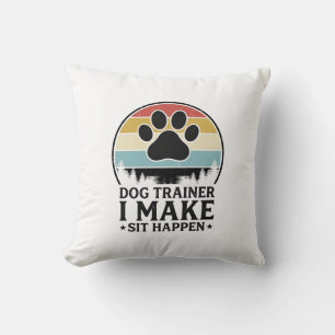 Hundetrainer I Bring Sit Happen Vintage Pfote Shir Kissen