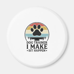 Hundetrainer I Bring Sit Happen Vintage Pfote Shir Magnet