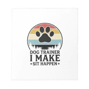 Hundetrainer I Bring Sit Happen Vintage Pfote Shir Notizblock