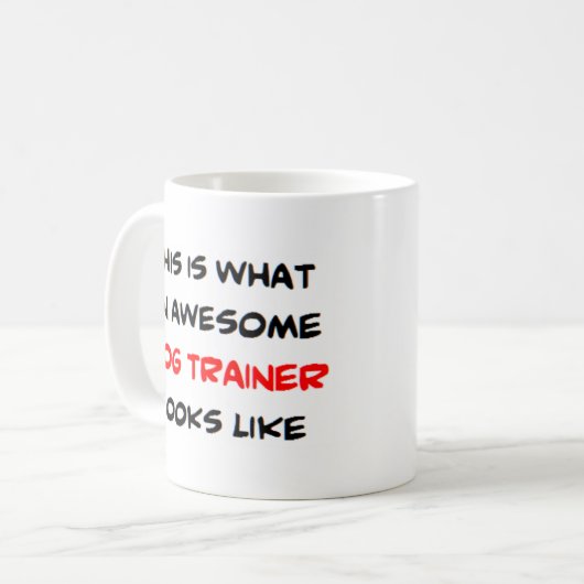Hundetrainer, phantastisch kaffeetasse (Vorderseite Links)