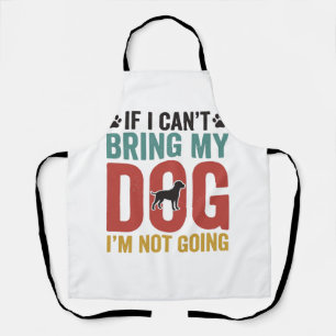 Hundezitat Vintage-Vektor Wenn ich meinen Hund nic Schürze