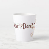 Hundshaar Ist Egal Tasse (Vorderseite)