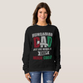 Hungarian for Men Dad with Flag of Hungary Roots Sweatshirt (Vorne ganz)