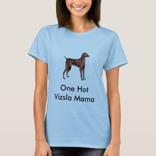 Hungarian_Vizsla, eine heiße Vizsla Mutter T-Shirt (Vorderseite)