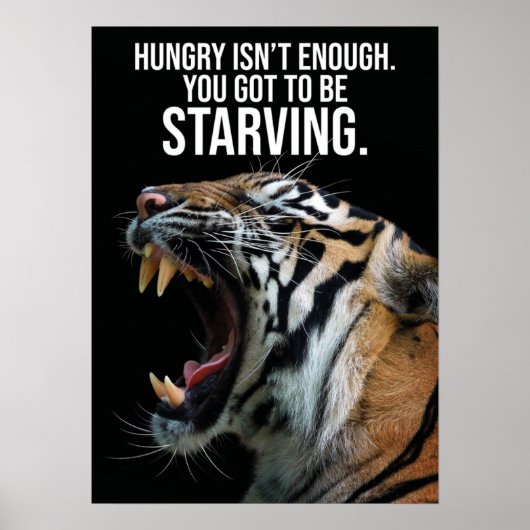 Hunger bleibe, Hunger - Tiger, Erfolg, Training Poster (Vorne)
