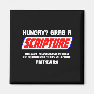 Hungrig schnapp dir eine Schriftstelle Lustiger Ch Magnet