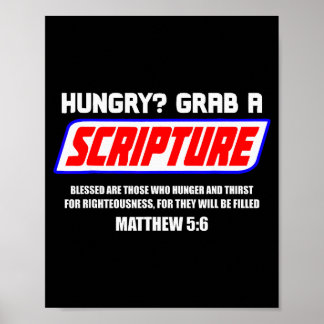 Hungrig schnapp dir eine Schriftstelle Lustiger Ch Poster