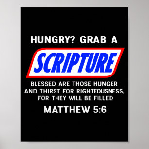 Hungrig_ Schnapp dir einen Schriftabschnitt Bibelv Poster