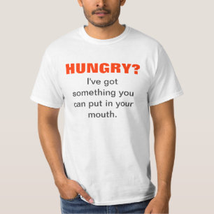 HUNGRIG? T-Shirt