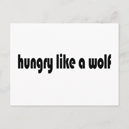 Hungrig wie ein Wolf Postkarte (Vorderseite)