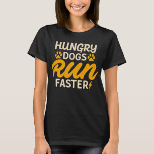 Hungrige Hunde rennen schneller Lustig Vintage T-Shirt