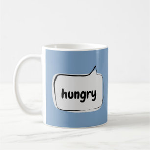 Hungrige Sprechblase Kaffeetasse