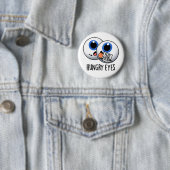 Hungry Eyes Funny Eyeball Pub Button (Beispiel)