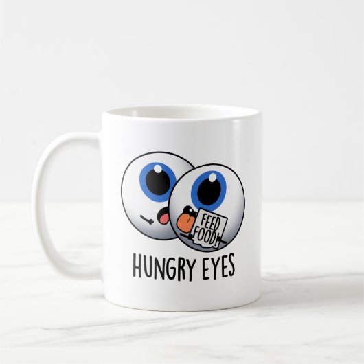 Hungry Eyes Funny Eyeball Pub Kaffeetasse (Links)