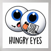 Hungry Eyes Funny Eyeball Pub Poster (Vorne)