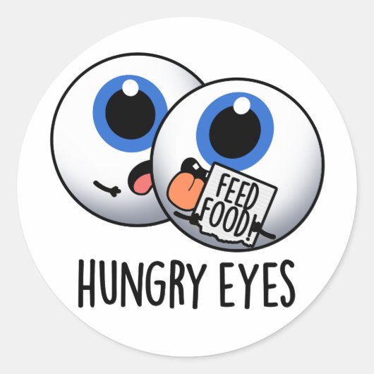 Hungry Eyes Funny Eyeball Pub Runder Aufkleber (Vorderseite)