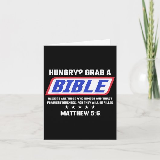 Hungry Grab eine Bibel gesegnet sind diejenigen, d Karte (Vorderseite)