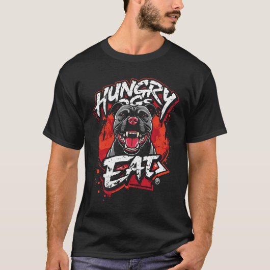 Hungry Hogs Eat T-Shirt (Vorderseite)