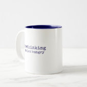 Hungry Overthinker Perfectionist Quote Modern Zweifarbige Tasse (Vorderseite Links)