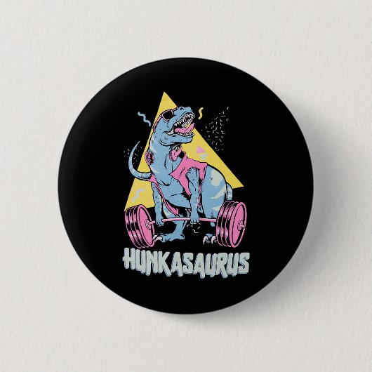 Hunkasaurus T Rex Dinosaur Lustiger Fitnessstudio- Button (Vorderseite)