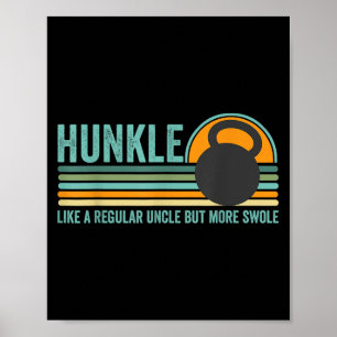 Hunkle Funny Onkel Geschenk Hunky Onkel Swole Meme Poster
