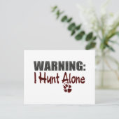 Hunt Alone Postkarte (Stehend Vorderseite)