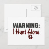 Hunt Alone Postkarte (Vorne/Hinten)