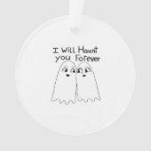 Hunt You - Bis zum Tod tun wir klassisch Ornament (Vorderseite)