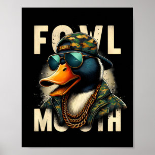 Hunter Fowl Mouth Duck Jagd Goose Hunt Funny Du Poster