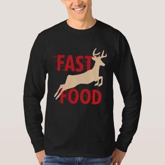 Hunter Hunting Deer Fast Food T-Shirt (Vorderseite)